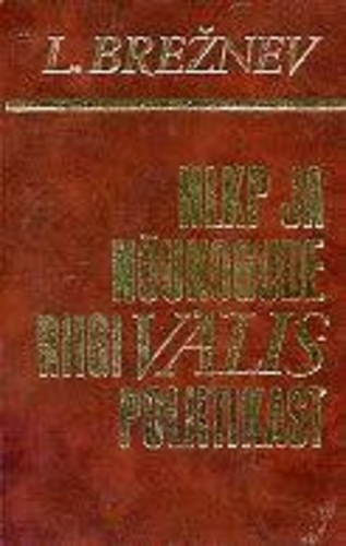 NLKP ja nõukogude riigi välispoliitikast. Kõned ja artiklid