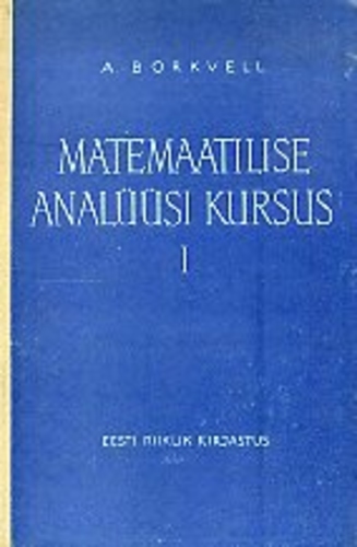 Matemaatilise analüüsi kursus I