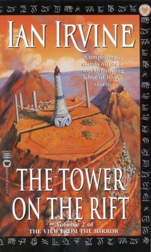 The Tower on the Rift (The View from the Mirror 2)