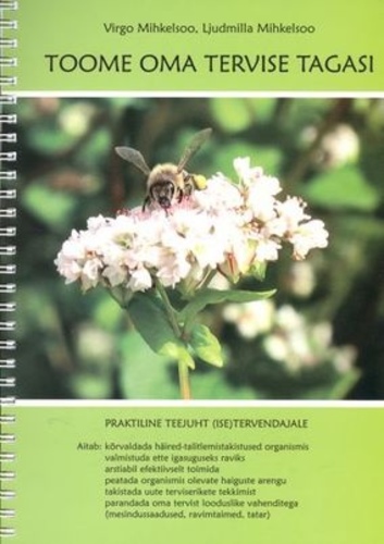 Toome oma tervise tagasi