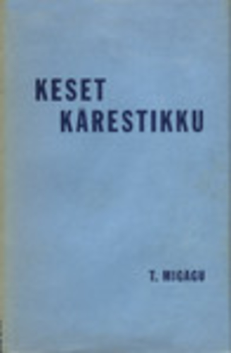 Keset kärestikku