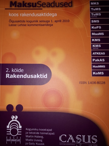 Eesti maksuseadused II 2010 koos rakendusaktidega