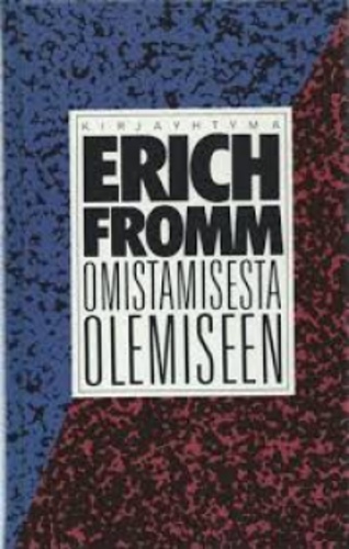 Omistamisesta olemiseen