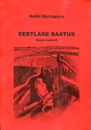 Eestlase saatus (teine raamat)