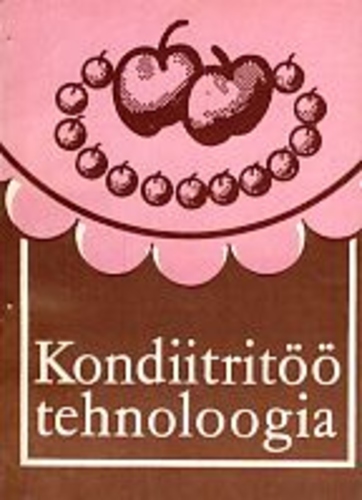 Kondiitritöö tehnoloogia