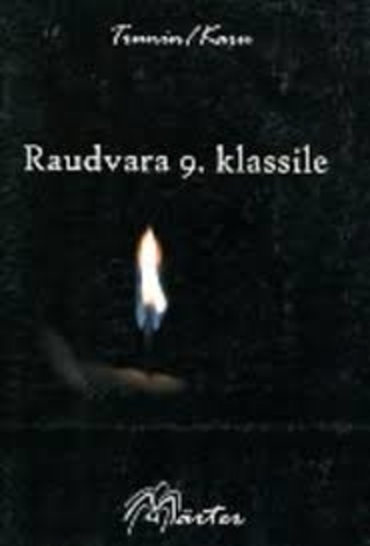 Raudvara 9. klassile