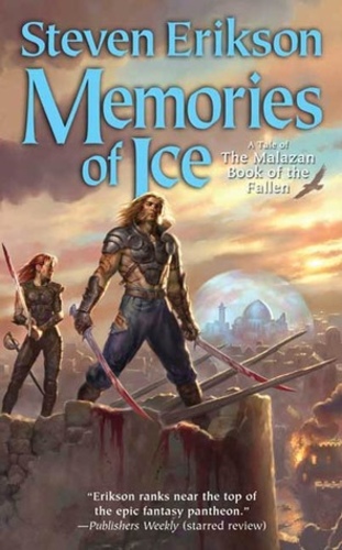 Memories of Ice (Malazan Book of the Fallen #3)