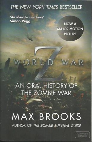 World War Z: An Oral History Of The Zombie War