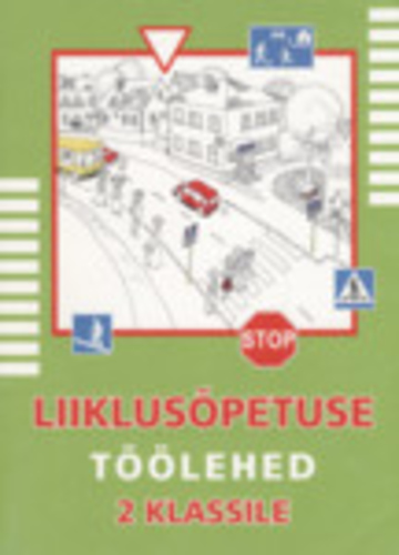 Liiklusõpetuse töölehed 2. klassile