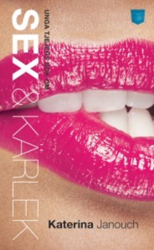 Unga tjejers bok om sex & kärlek