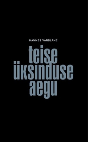 Teise üksinduse aegu