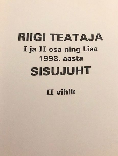Riigi Teataja I ja II osa ning Lisa 1998. aasta sisujuht II vihik