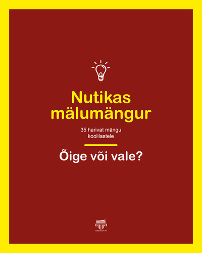 Nutikas mälumängur. Õige või vale?
