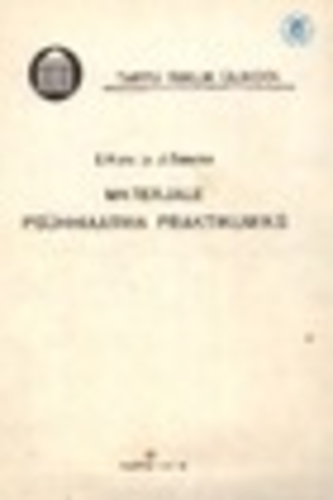 Materjale psühhiaatria praktikumiks