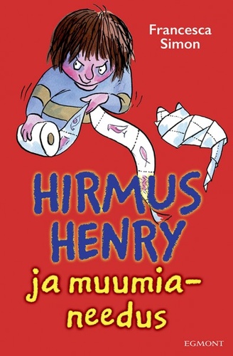 Hirmus Henry. Muumia needus