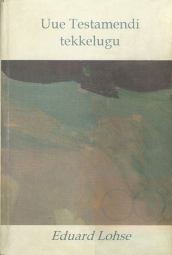 Uue Testamendi tekkelugu