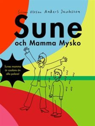 Sune och Mamma Mysko