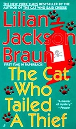 The Cat Who Tailed a Thief