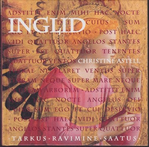 Inglid: Tarkus. Ravimine. Saatus