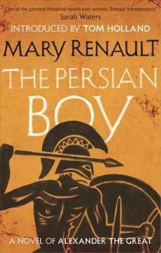The Persian Boy [Alexander The Great #2]