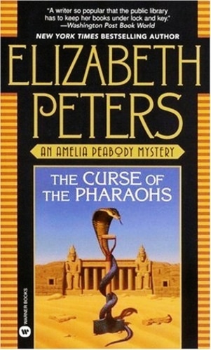 The Curse of the Pharaohs (Amelia Peabody 2)