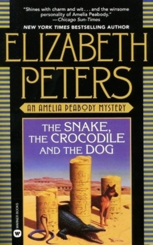 The Snake, the Crocodile and the Dog (Amelia Peabody 7)