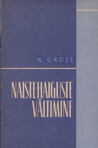 Naistehaiguste vältimine