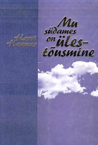 Mu südames on ülestõusmine