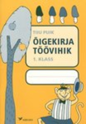 Õigekirja töövihik. 1. klass