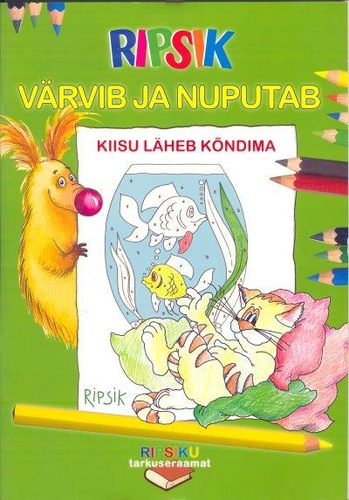 Ripsik värvib ja nuputab. Kiisu läheb kõndima