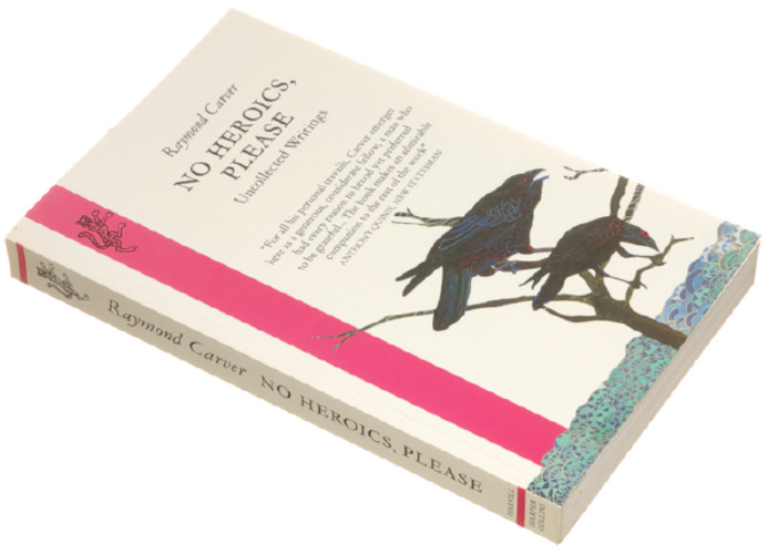 No Heroics, Please. Uncollected Writings