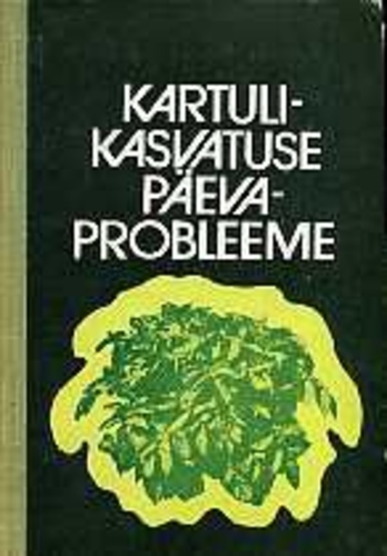 Kartulikasvatuse päevaprobleeme 2