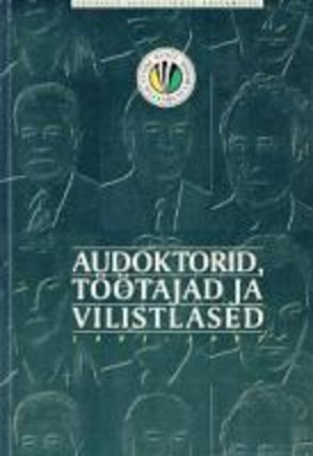 Eesti Põllumajandusülikool /Audoktorid, töötajad ja vilistlased 1991-1995