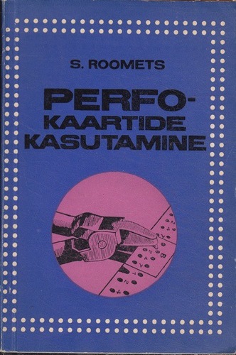 Perfokaartide kasutamine