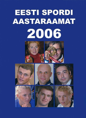 Eesti spordi aastaraamat 2006