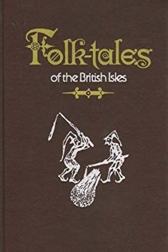 Folk-tales of the British Isles
