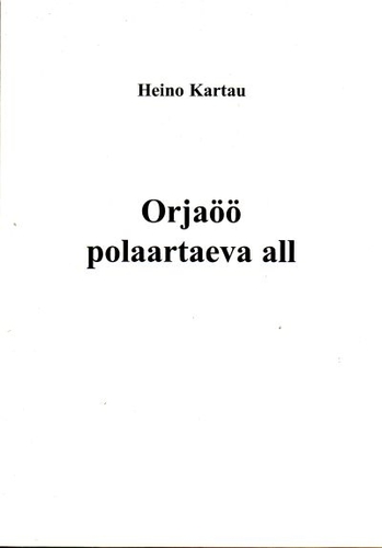 Orjaöö polaartaeva all