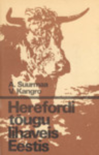 Herefordi tõugu lihaveis Eestis