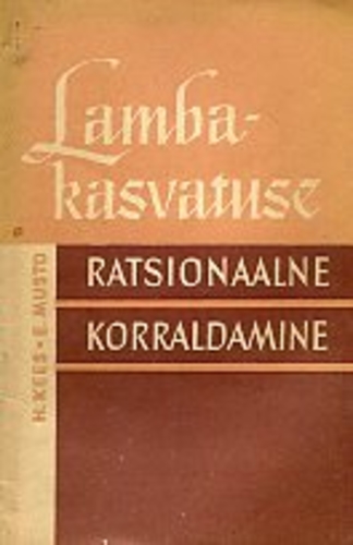 Lambakasvatuse ratsionaalne korraldamine