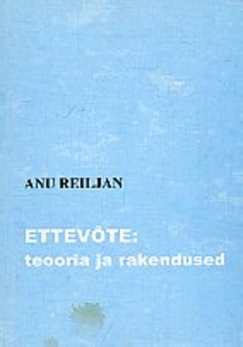 Ettevõte: teooria ja rakendused