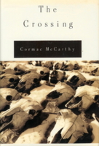 The Crossing (The Border Trilogy, Book 2)