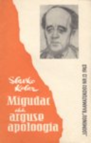 Migudac ehk arguse apoloogia