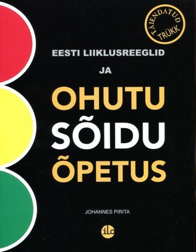 Ohutu sõidu õpetus