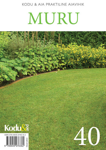 Muru. Kodu & Aed 40