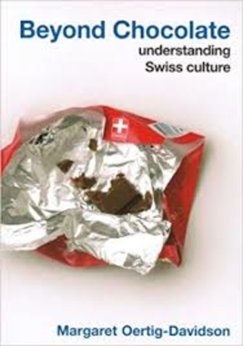 Beyond Chocolate unerstanding Swiss culture