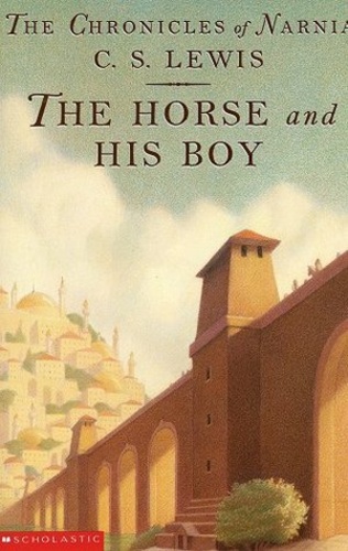 The Horse And His Boy [Narnia #3]