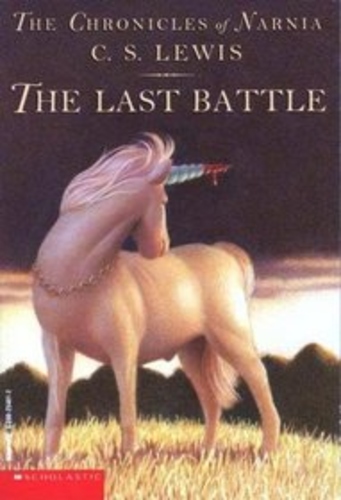 The Last Battle [Narnia #7]