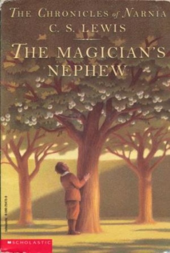 The Magician's Nephew [Narnia #1]
