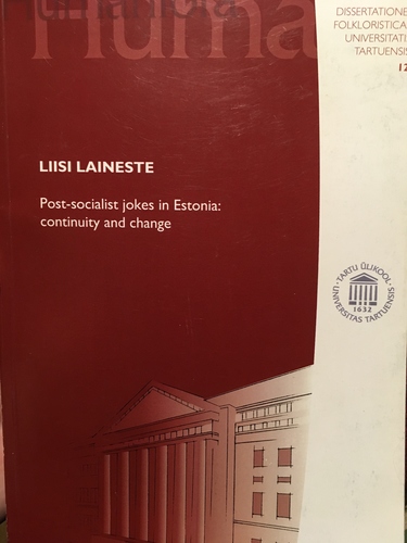 Post-socialist Jokes in Estonia: Continuity and Change