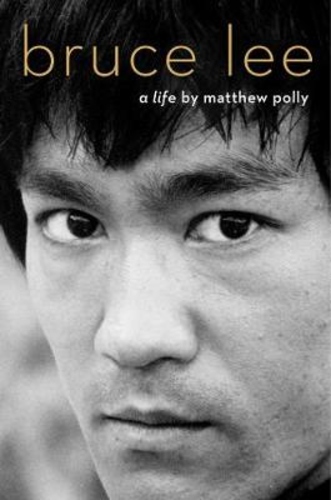 Bruce Lee. A Life
